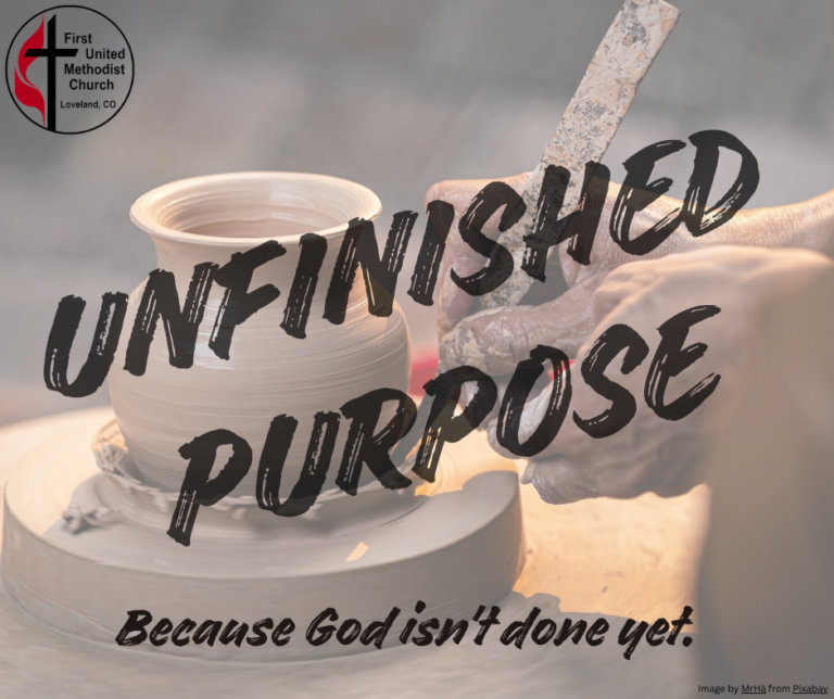 Unfinished Purpose Sermon Series at FUMC